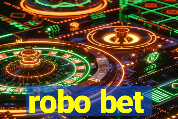 robo bet